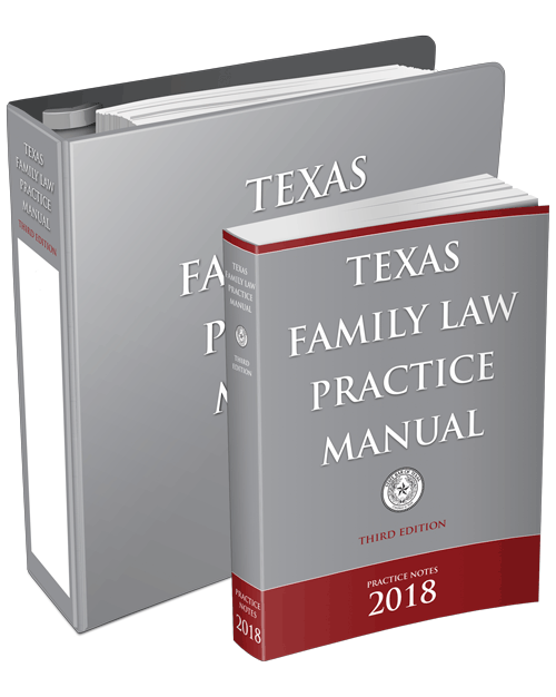 Texas Family Law Practice Manual (2020) State Bar of Texas Family Law