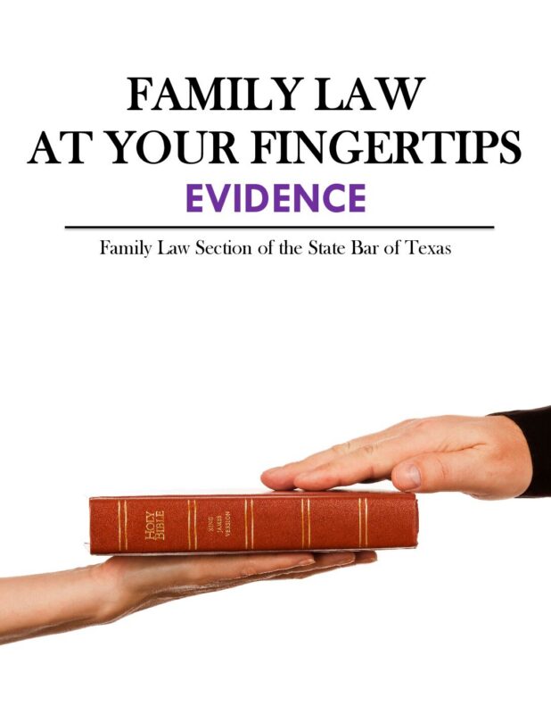 Family Law at Your Fingertips - Evidence (New August 2026 Edition - Downloadable)