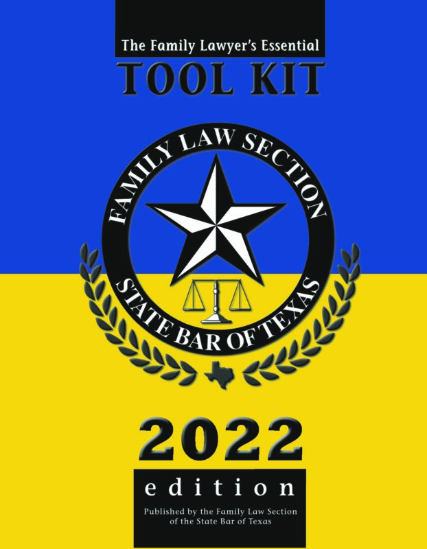 Family Lawyer’s Essential Toolkit (2022 Edition)